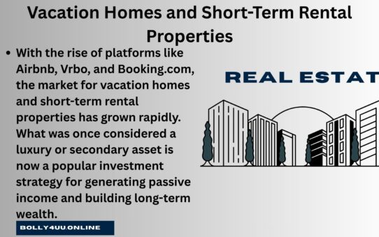 Vacation Homes and Short-Term Rental Properties