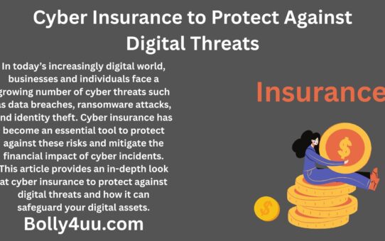 Cyber Insurance to Protect Against Digital Threats