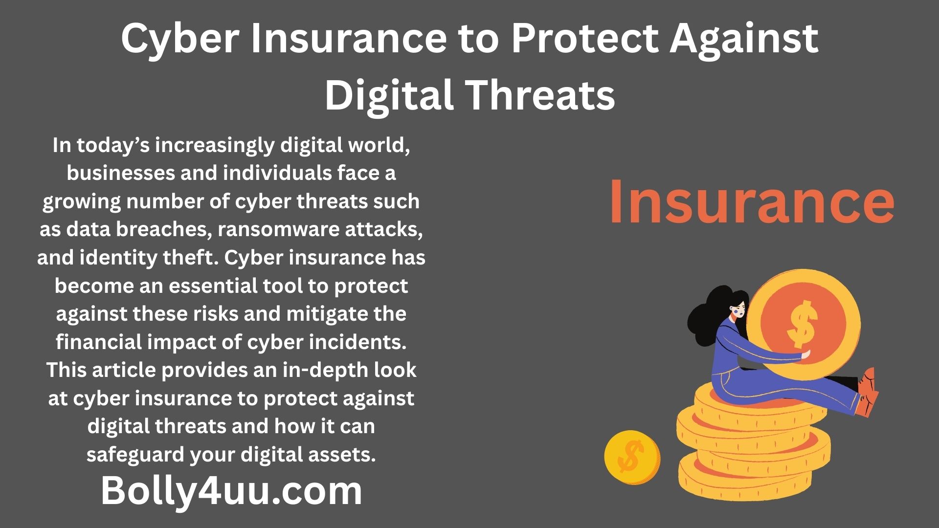 Cyber Insurance to Protect Against Digital Threats