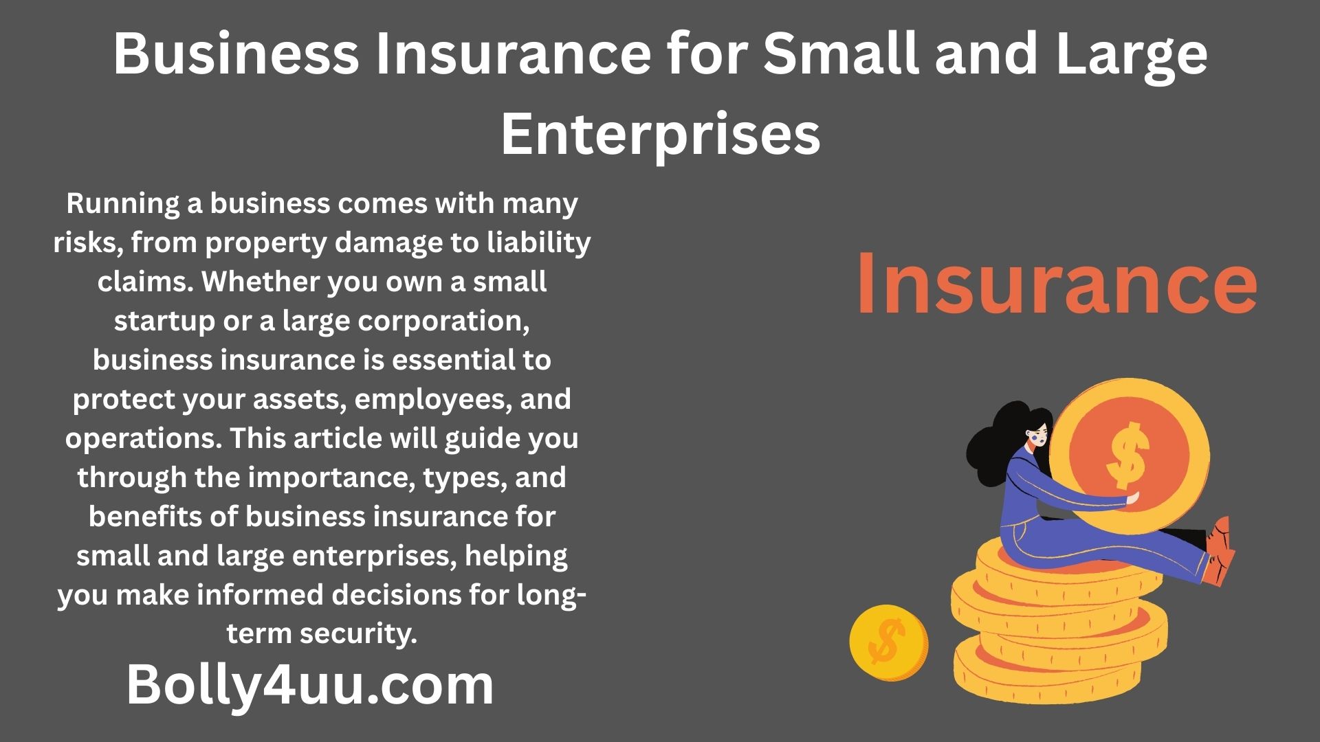 Business Insurance for Small and Large Enterprises