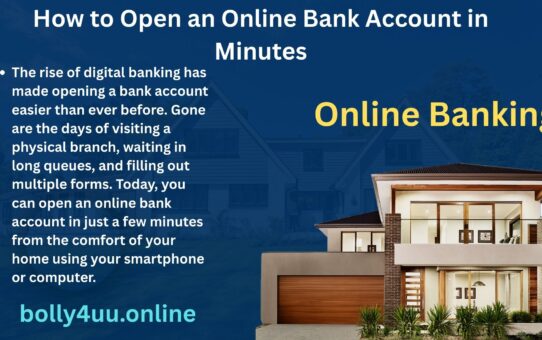How to Open an Online Bank Account in Minutes