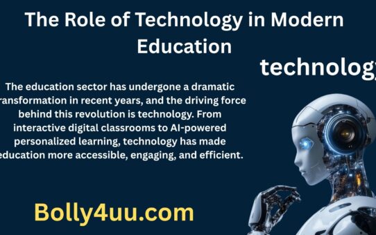 The Role of Technology in Modern Education