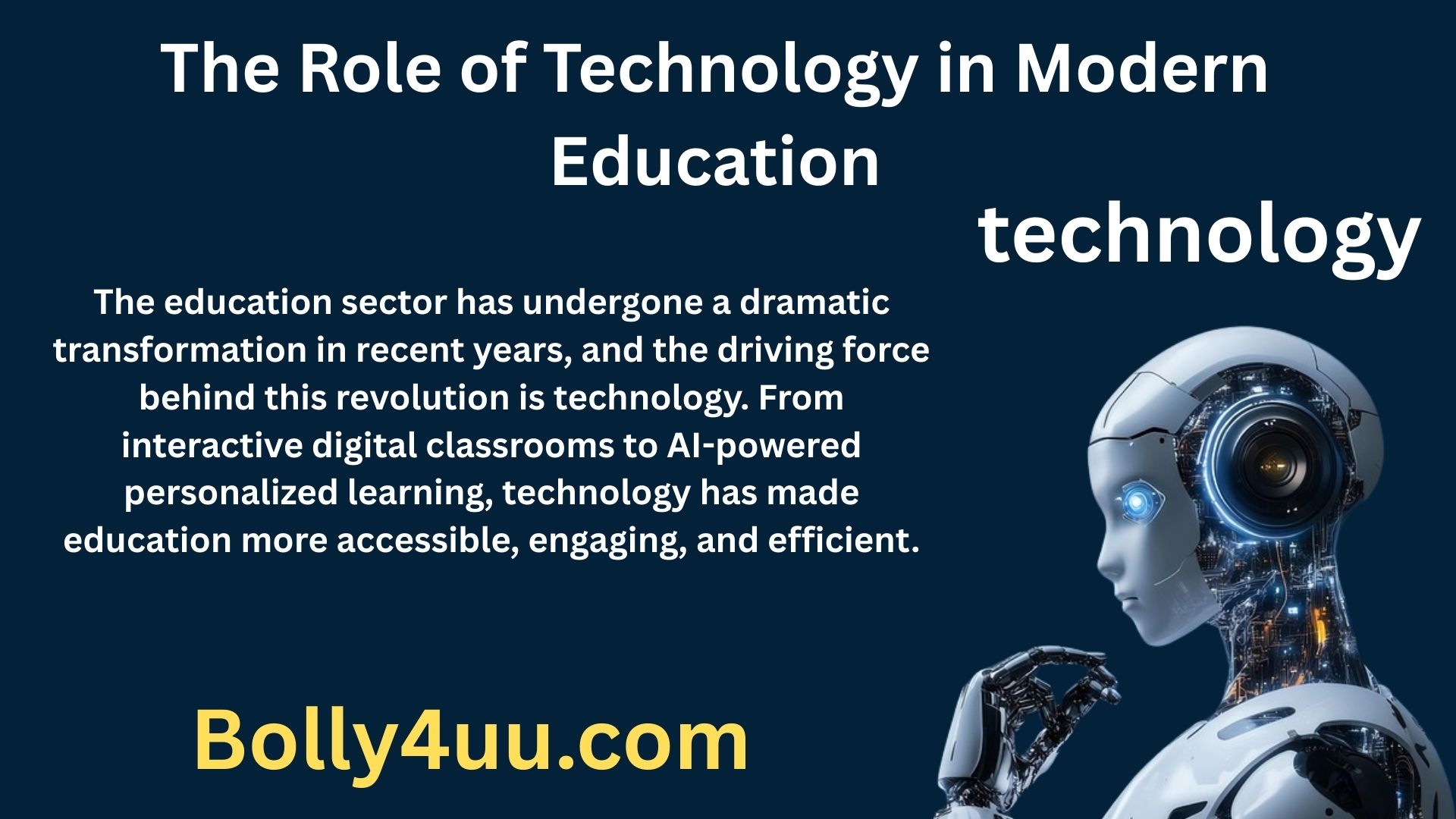 The Role of Technology in Modern Education