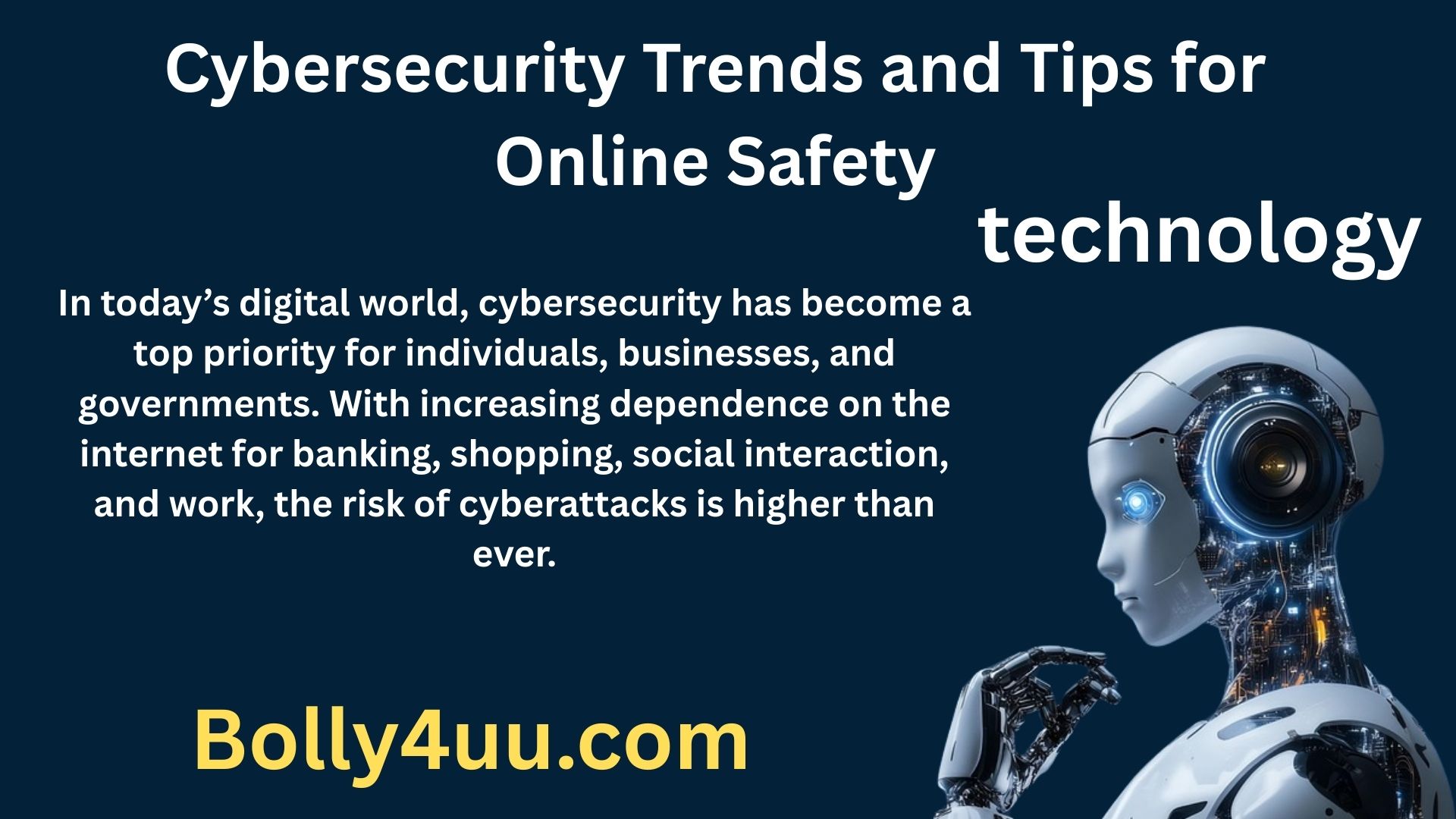 Cybersecurity Trends and Tips for Online Safety